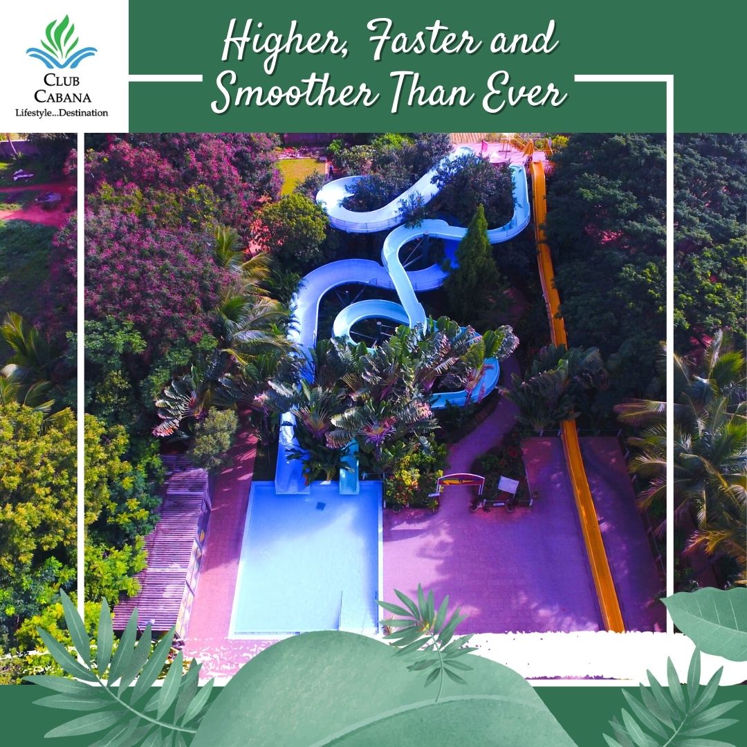 Higher, Faster & Smoother Than Ever - Best Resort in Bangalore | Club Cabana