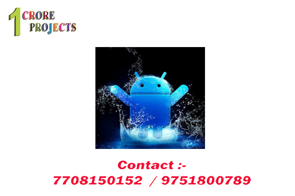 ieee android projects in chennai