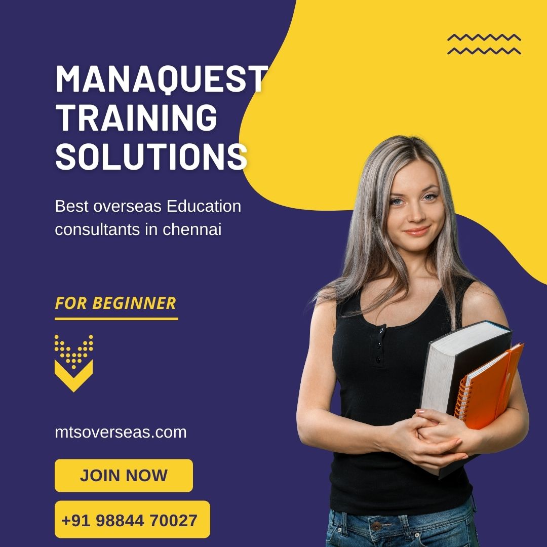 Best Overseas Education Consultant in Chennai - Manaquest Training Solutions
