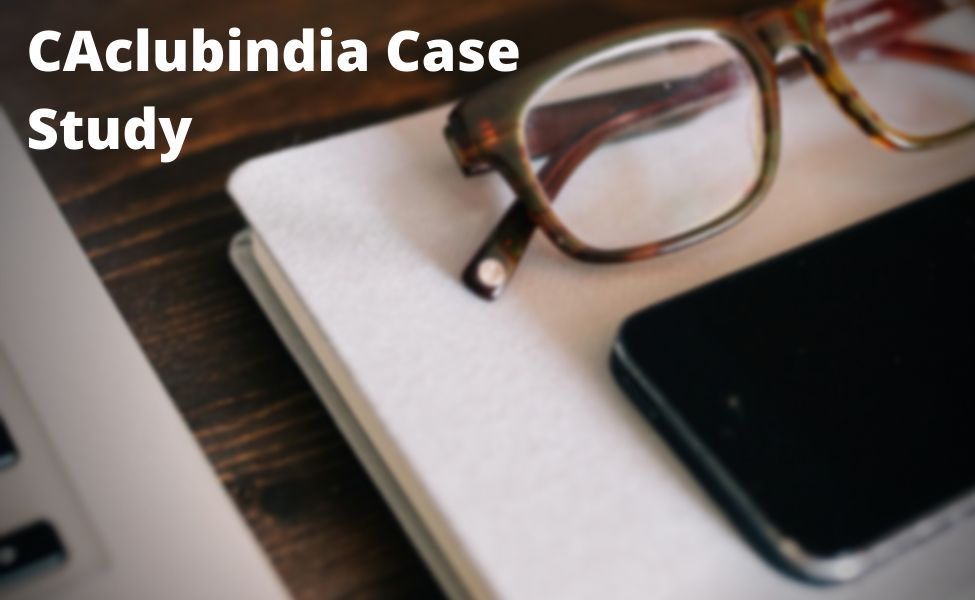 CAclubindia Case Study