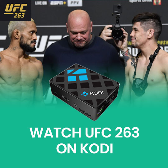 Watch UFC 263 on Kodi Live Online