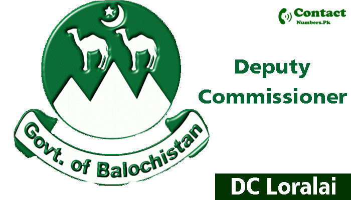 DC Loralai Contact Number – DCO Office Address Details
