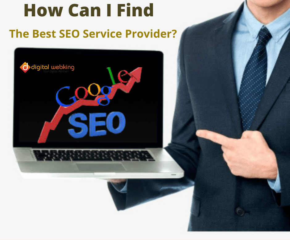 How Can I Find the Best Seo Service Provider?