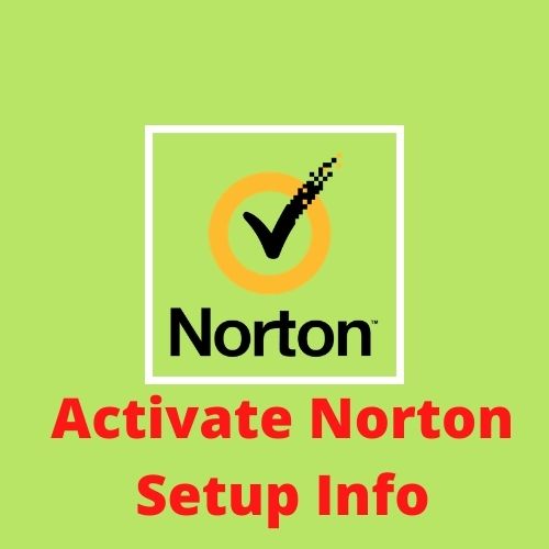 Info  Activate Norton Setup better?