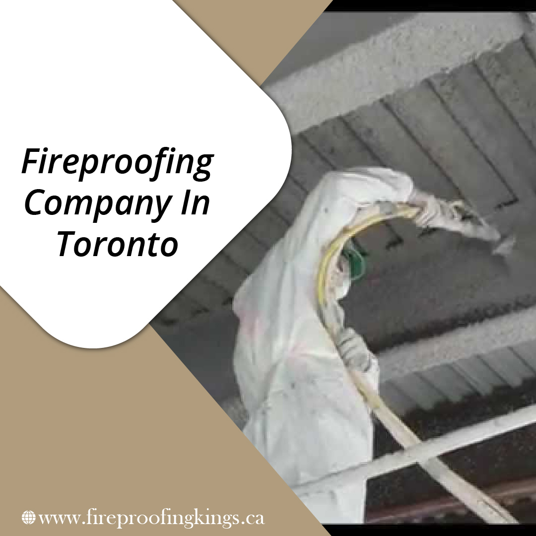 Hire fireproofing companies to make your workplace safer