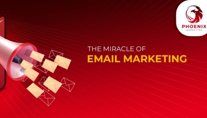 The Miracle Of Email Marketing