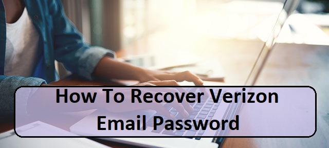 Change/Reset/Recover Verizon Email Password @ Qwikaid