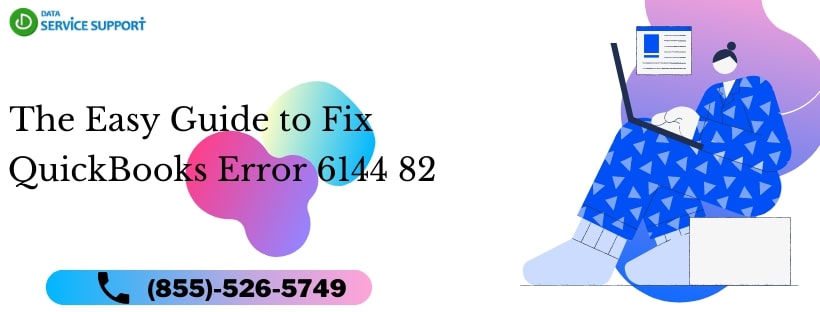 How To Deal With QuickBooks Error 6144 82