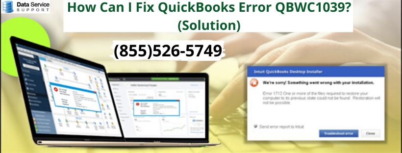 Fix QuickBooks Error QBWC1039 (Resolve)