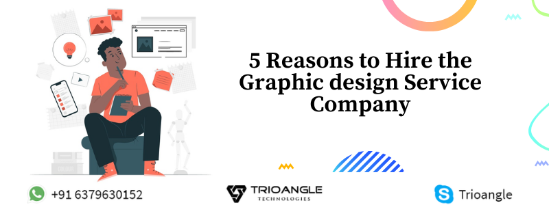 5 Reasons to Hire a Graphic Design Services Company