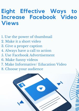 Eight Effective Ways to Increase Facebook Video Views