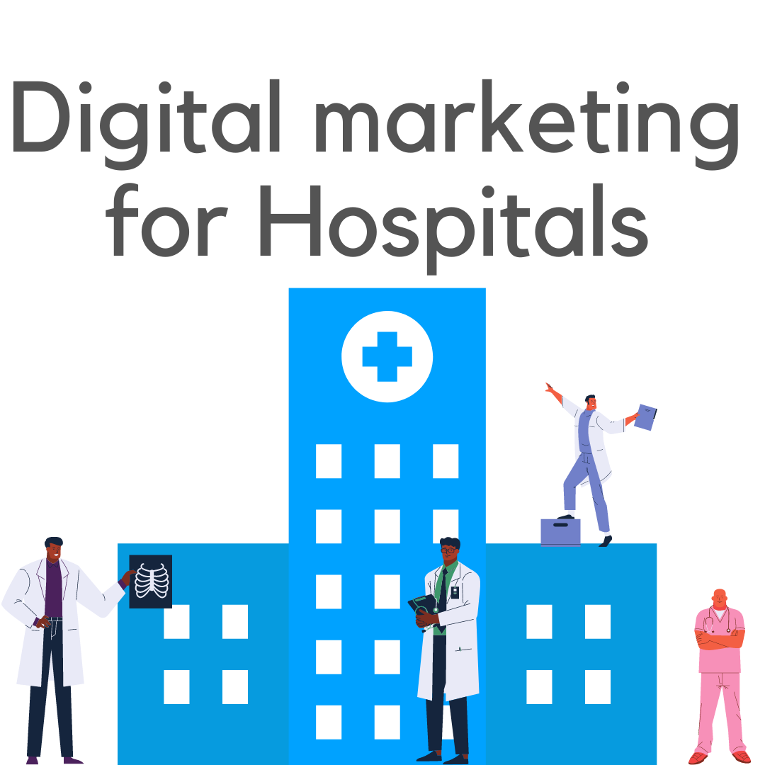 digital marketing for hospitals and laboratories