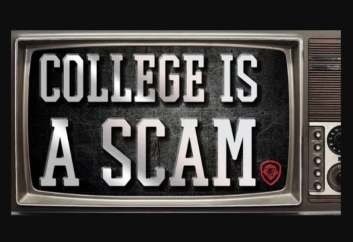 Causes Why College Is really a Comprehensive Scam