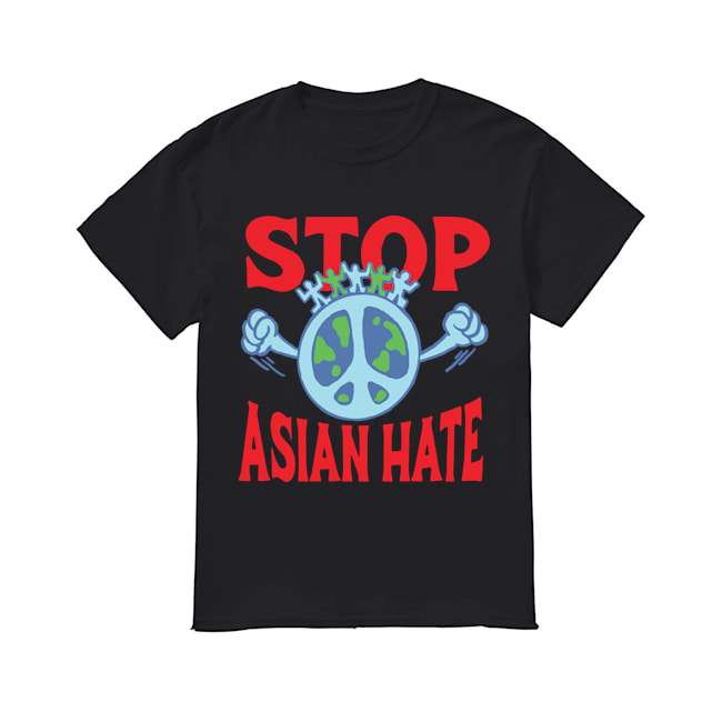Stop Asian Hate T Shirts
