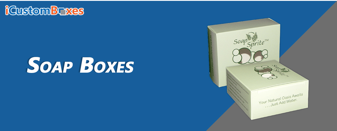 Custom Soap Boxes To Promote Your Business