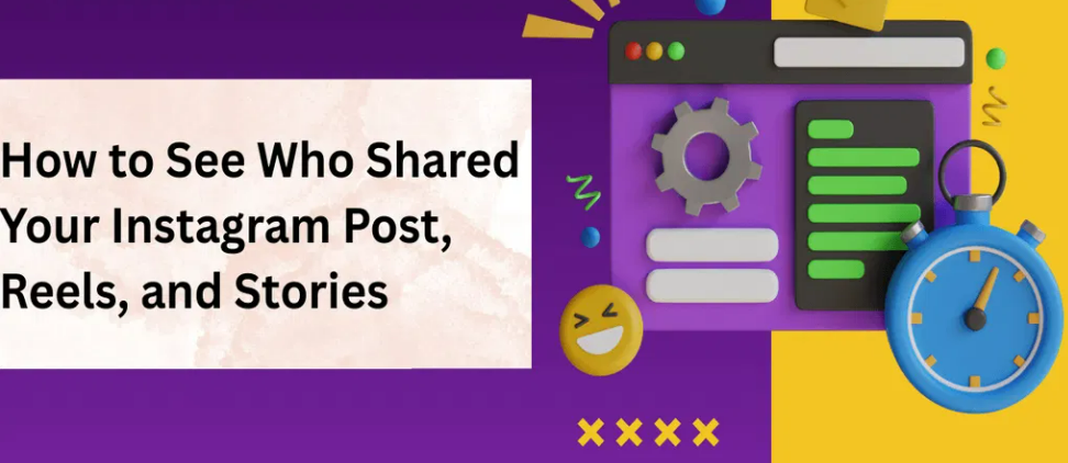 How to See Who Shared Your Instagram Post: Simple Ways to Check