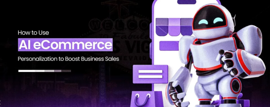 How AI is Changing the Face of eCommerce Personalization