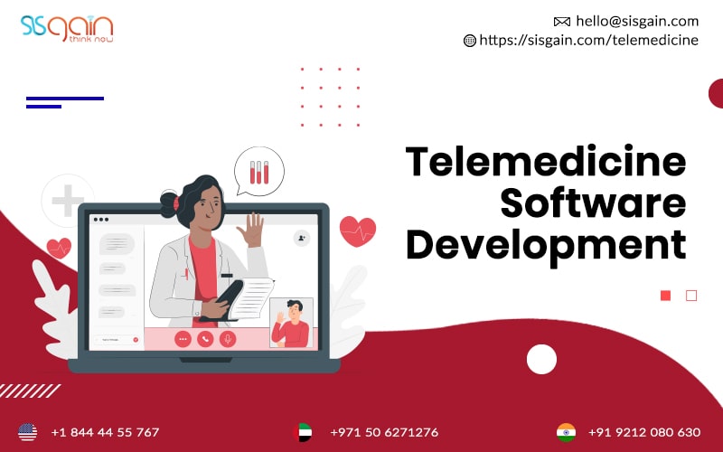 Telemedicine Software Development: Features, Cost & Benefits
