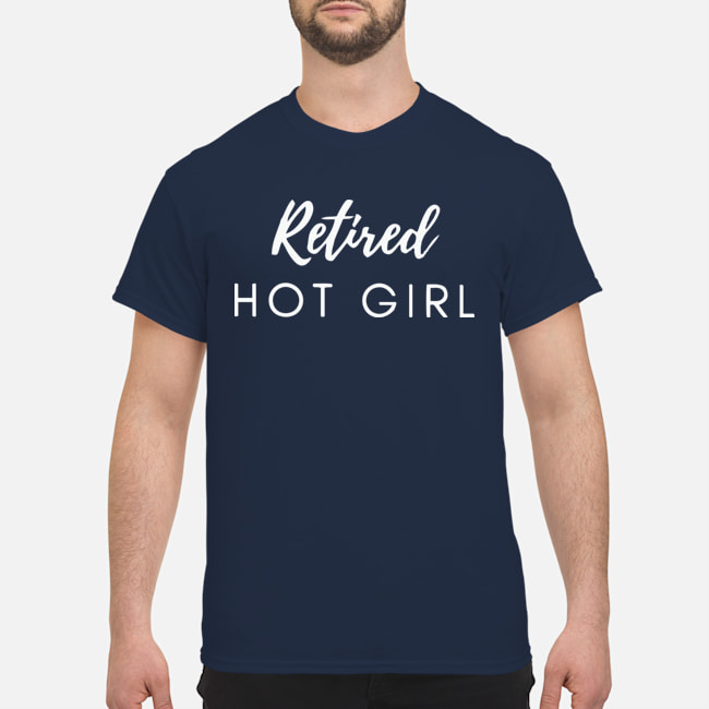 Retired hot Girl T Shirt