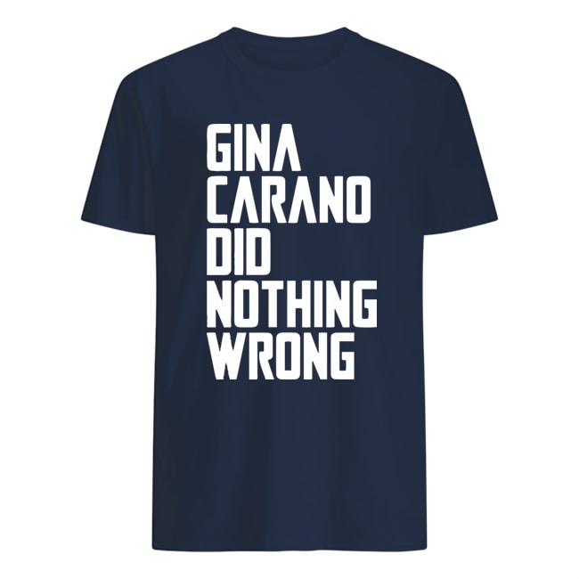 Gina Carano Did Nothing Wrong T Shirts
