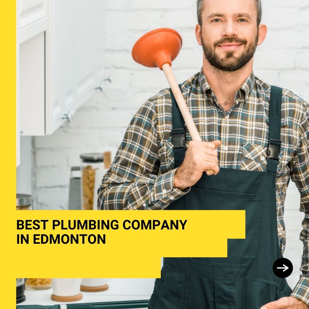 Best Plumbing Company In Edmonton