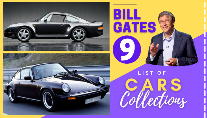 Top 9 Mind-Blowing Cars Owned By Bill Gates