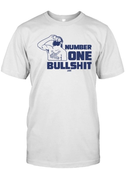 Number One Bullshit Shirt