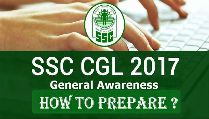 No More Fear! Tips To Score 100% in GK & Current Affairs in SSC CGL Exam