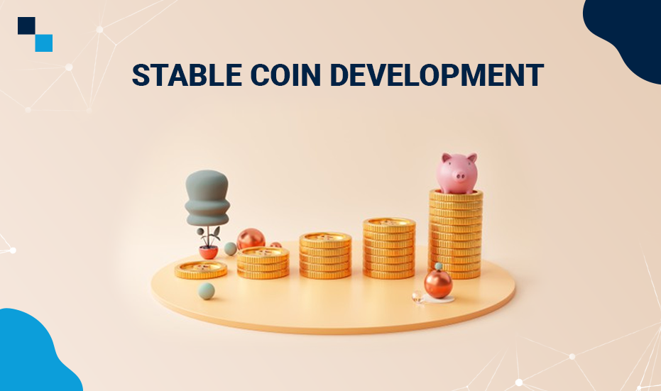 Best Stablecoin Development Company for creating your desired coins