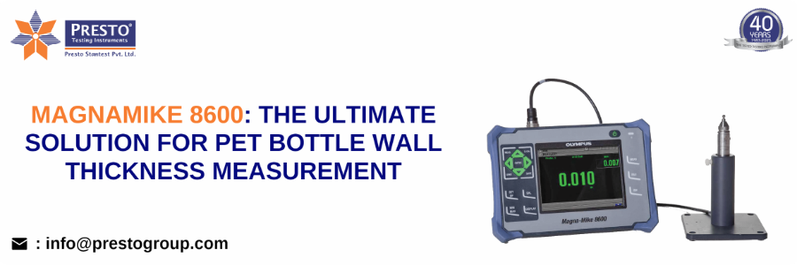 Magnamike 8600 The Ultimate Solution For PET Bottle Wall Thickness Measurement
