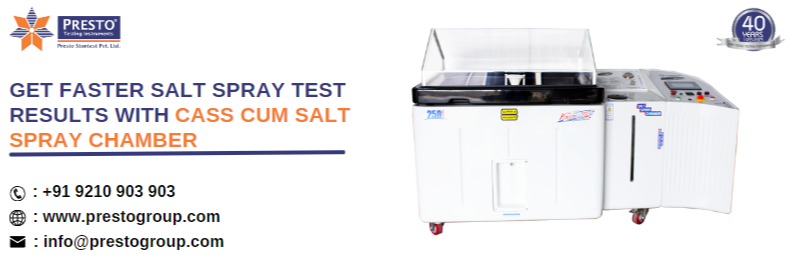 Get Faster Salt Spray Test Results With Cass Cum Salt Spray Chamber
