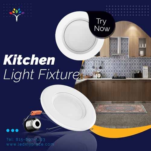 Buy LED Kitchen Light Fixtures to illuminate your creativity perfectly