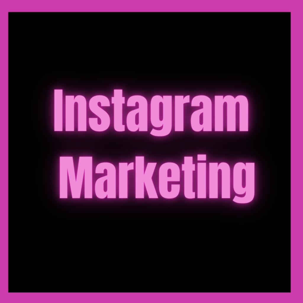 Learn Instagram Marketing 2021