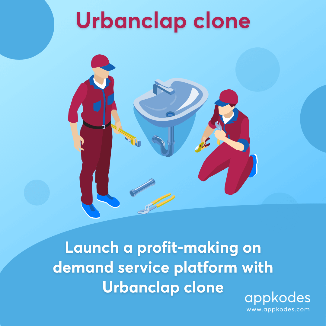 Things you need to know before developing an on demand app like Urbanclap