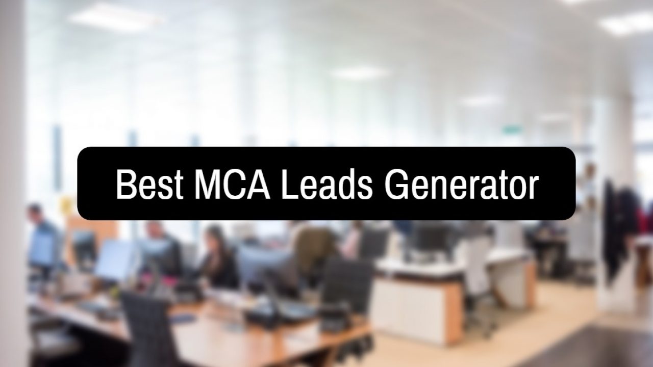 Best MCA Leads