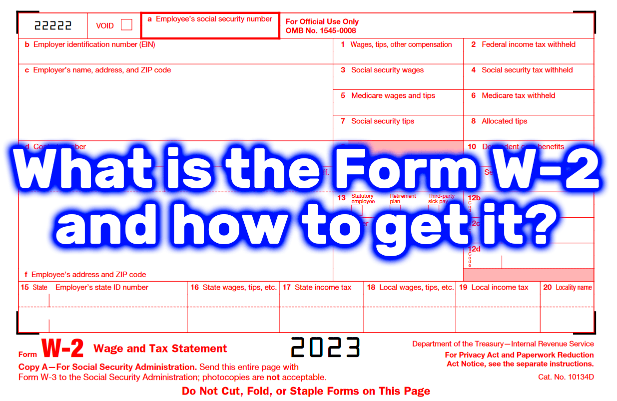 How to Get Your W2 Form Online for Free 2022, 2023