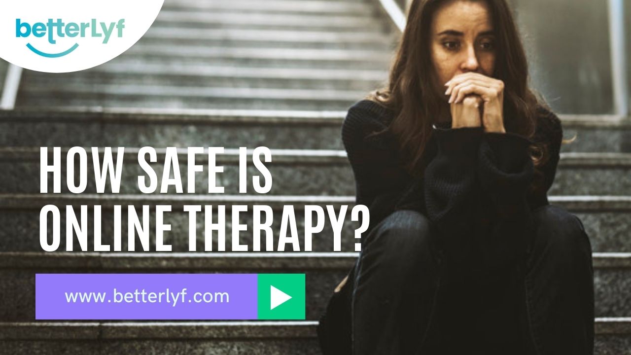 How safe is online therapy?