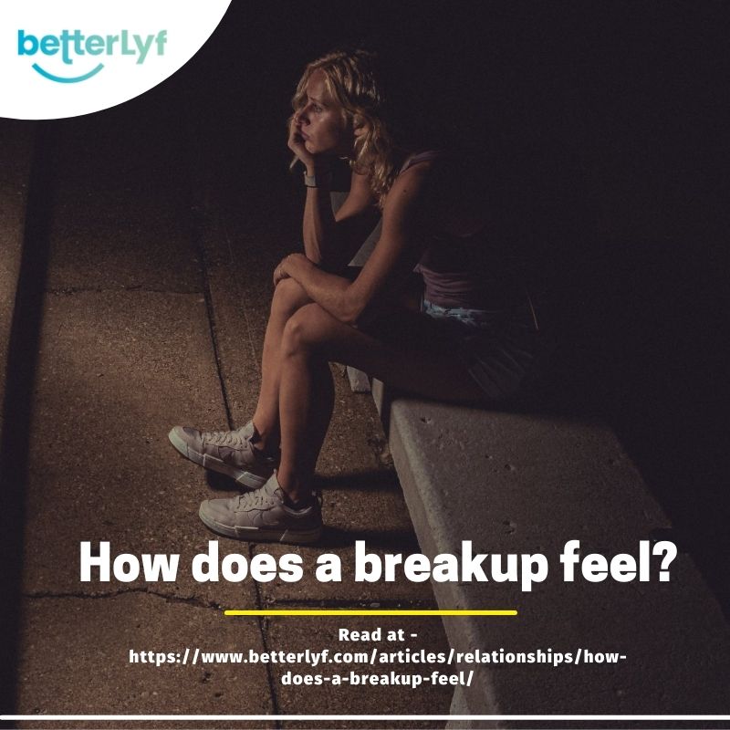 How does a breakup feel?