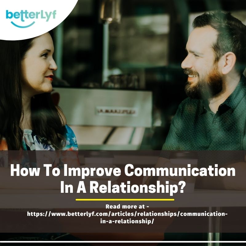 How To Improve Communication In A Relationship?