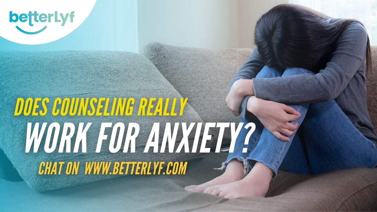 Does counseling really work for anxiety?