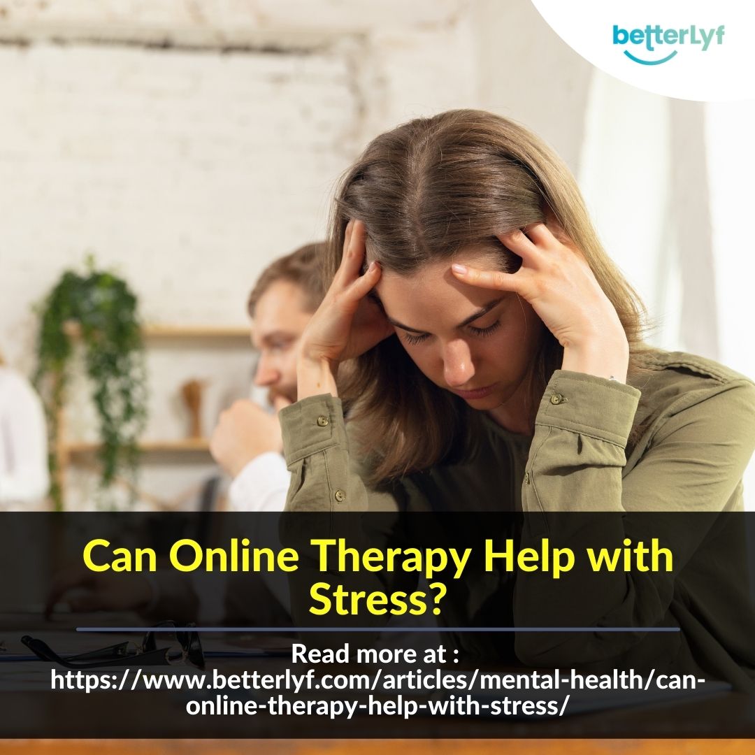 Can Online Therapy Help with Stress?