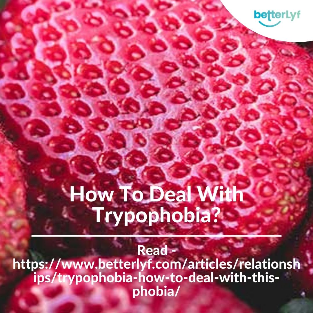 How To Deal With Trypophobia?