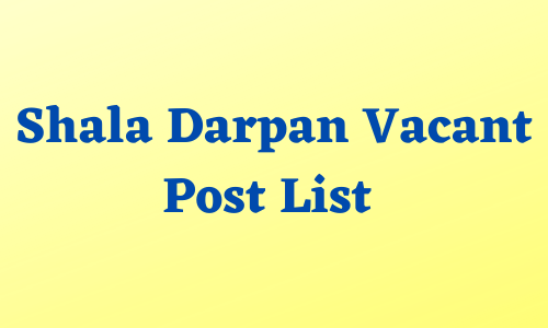 shala darpan vacant post list