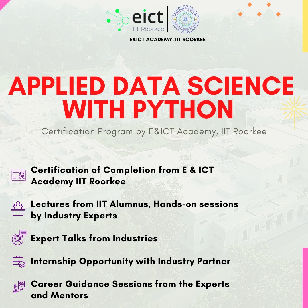"Online Certification Course on Applied Data Science with Python" By E&ICT Academy, IIT Roorkee