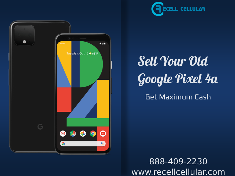 Sell Your Old Google Pixel 4a Cell Phone Online