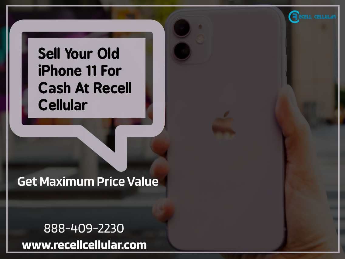 Sell Your Used iPhone 11 For Cash At Recell Cellular