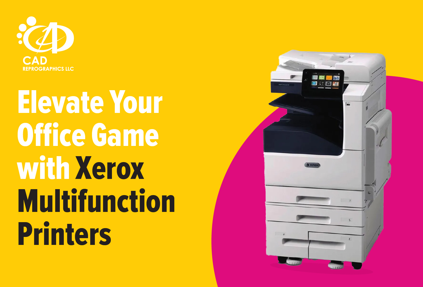 Elevate Your Office Game with Xerox Multifunction Printers
