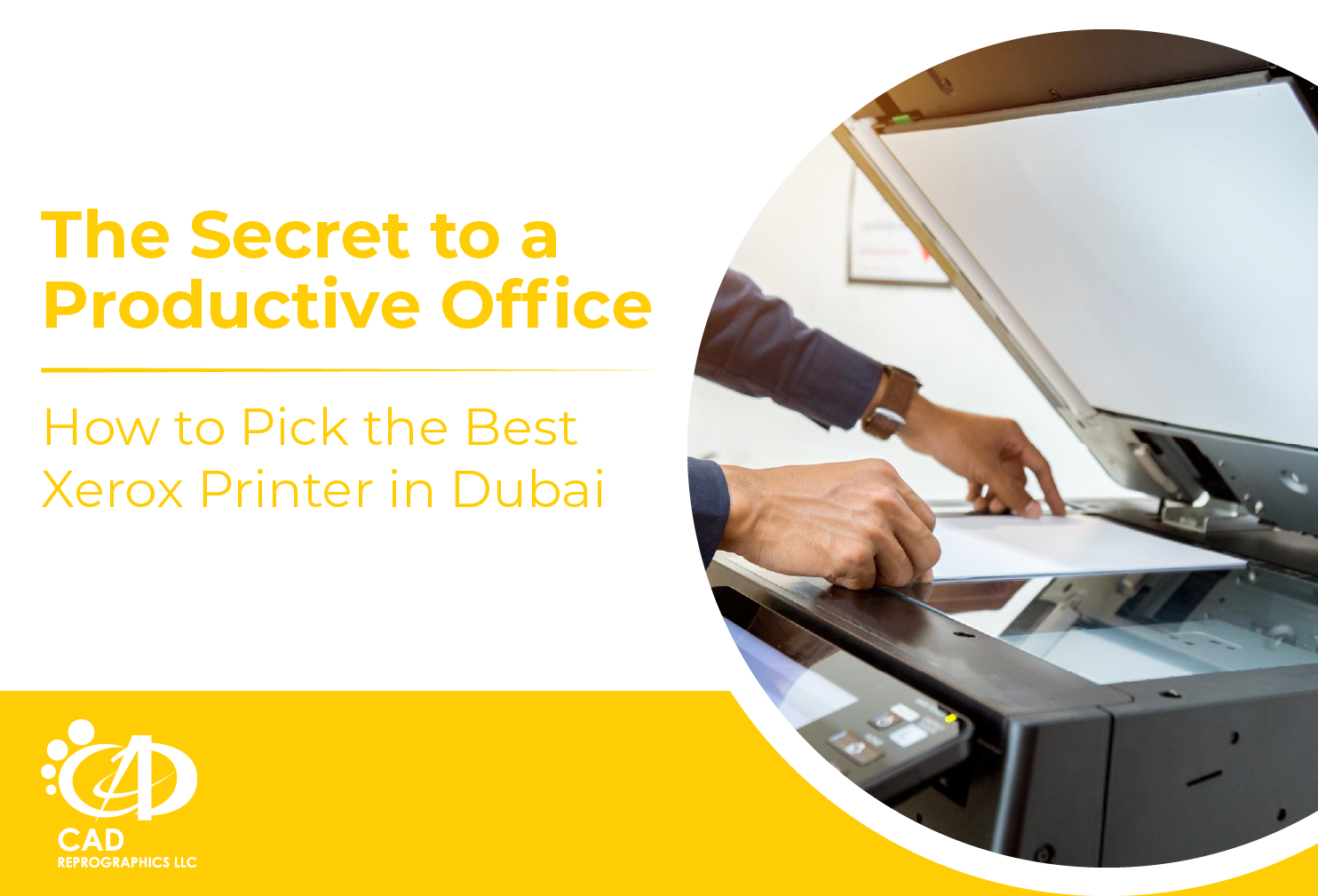 The Secret to a Productive Office: How to Pick the Best Xerox Printer in Dubai