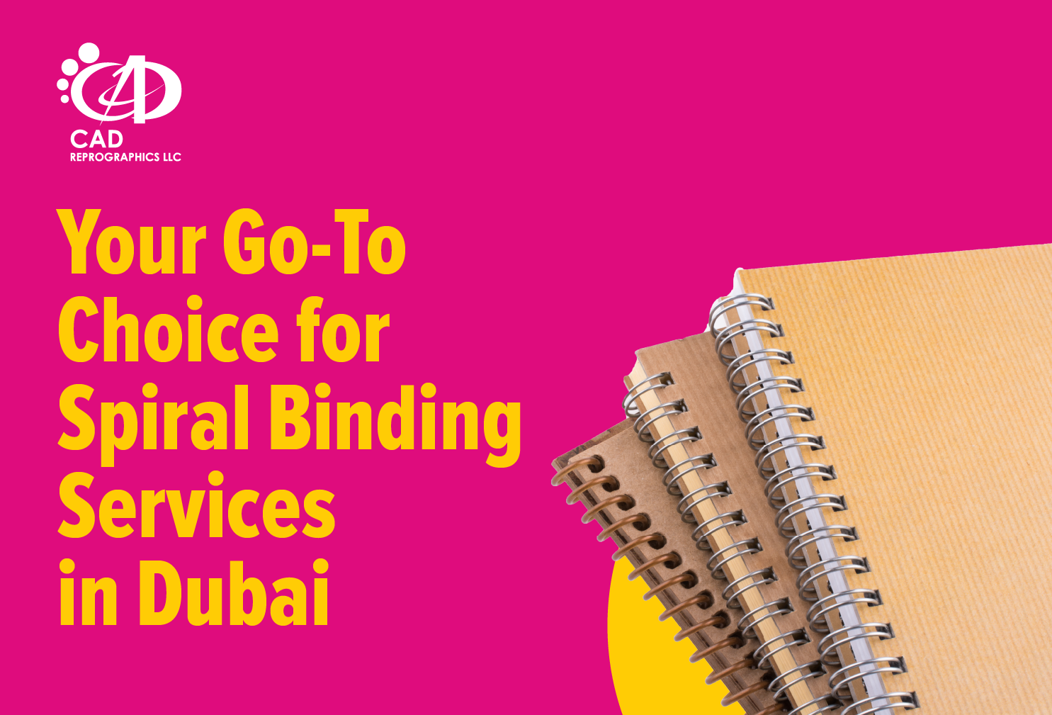 CAD- Your Go-To Choice for Spiral Binding Services in Dubai