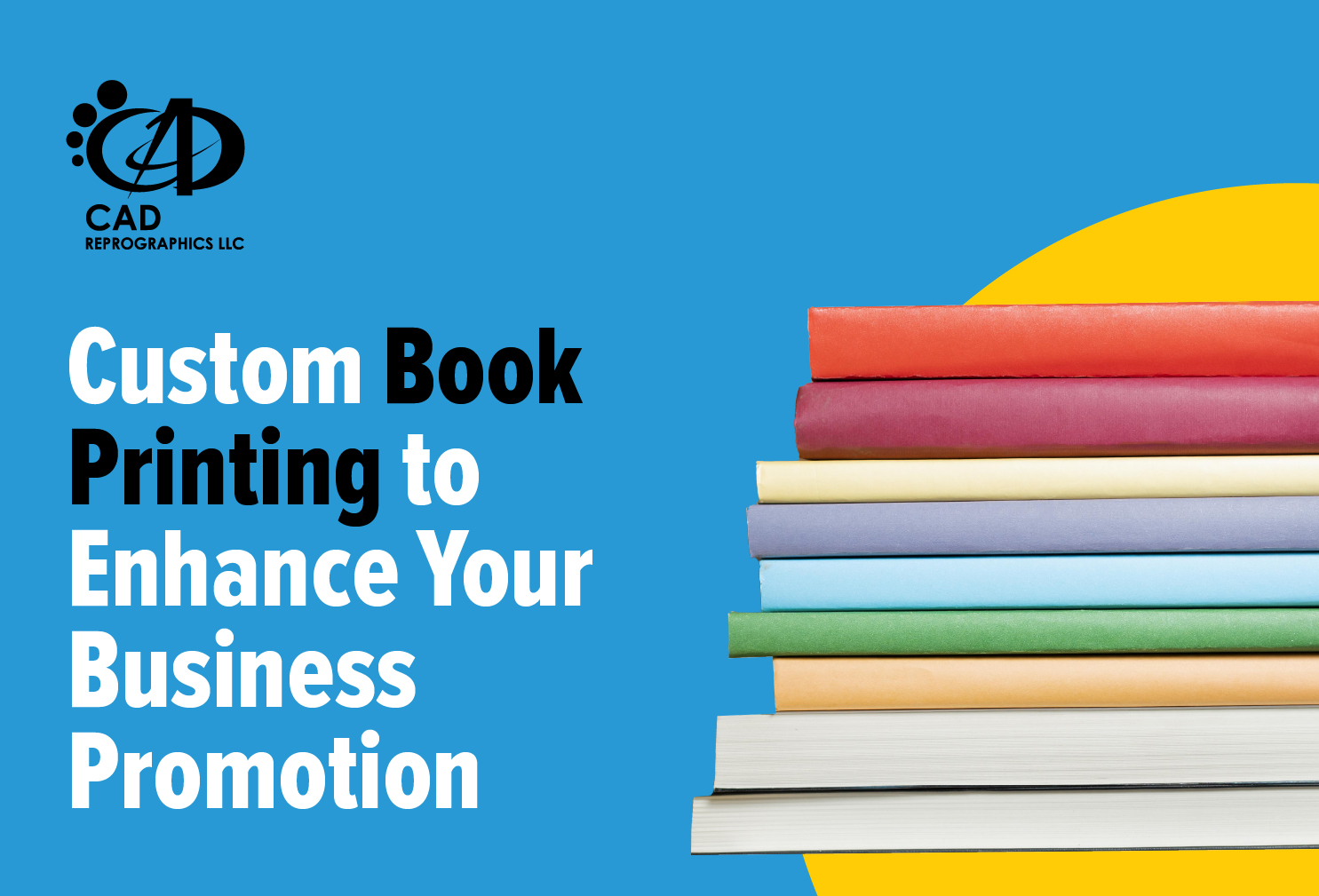 Custom Book Printing to Enhance Your Business Promotion